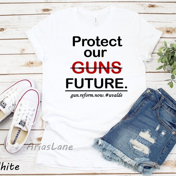 Protect our future not guns Shirt,Uvalde Shirt,Protect our kids,Texas Shirt - Picture 2 of 6